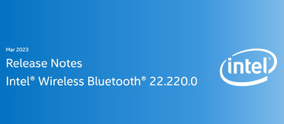 Intel Wireless Bluetooth Software release 22.220.0.3